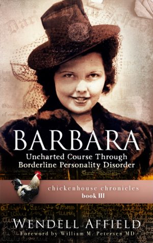 Barbara, Uncharted Course Through Borderline Personality Disorder (paperback)